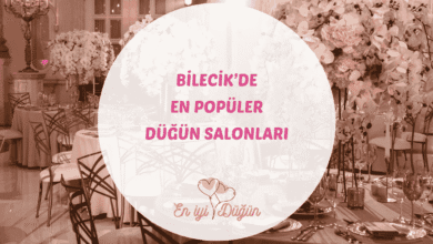 Kuruluşun şehri Bilecik ve Söğüt'teki en iyi düğün salonları, göl kenarı ve kır düğünü mekanları için rehber.